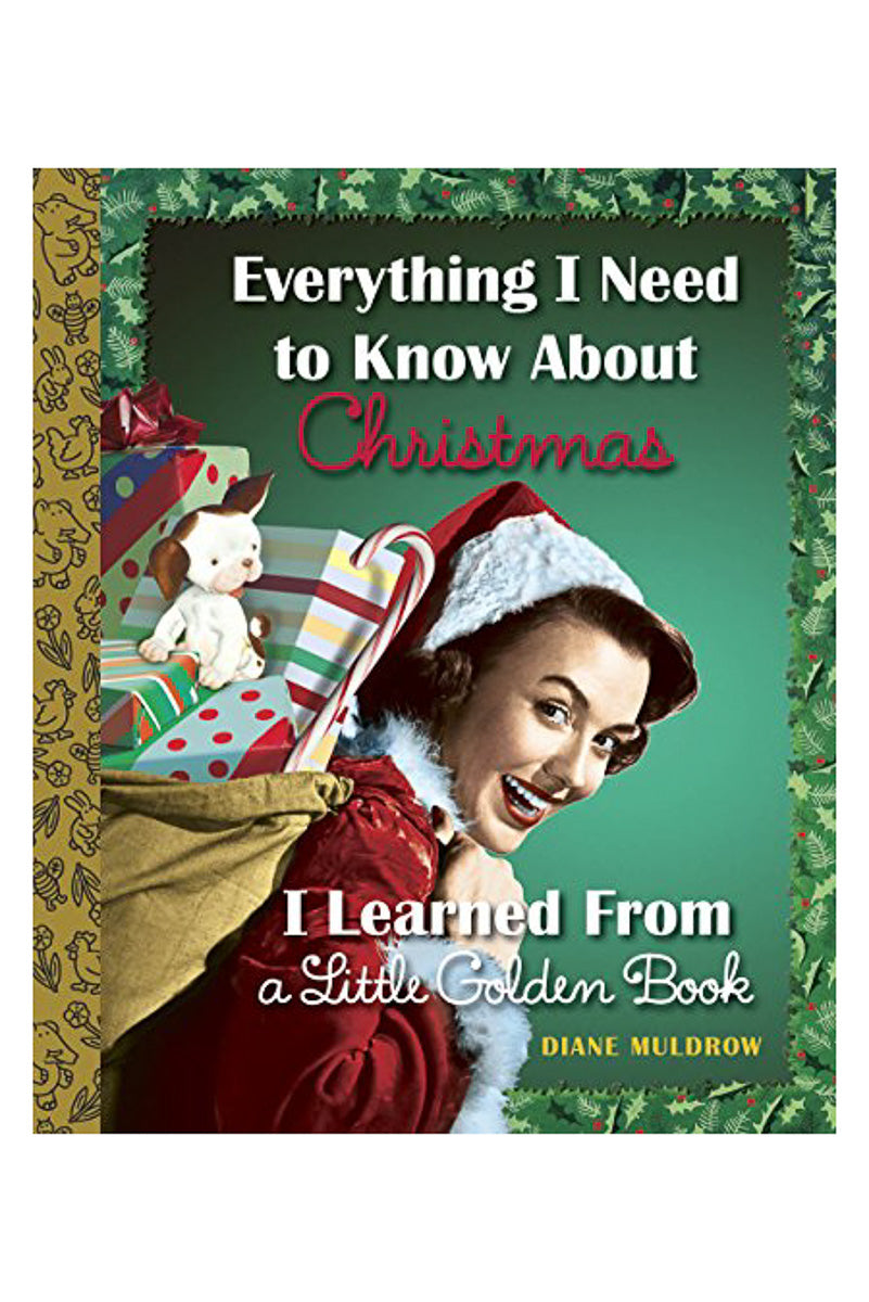 Everything I Need to Know About Christmas I Learned From A Little Golden Book