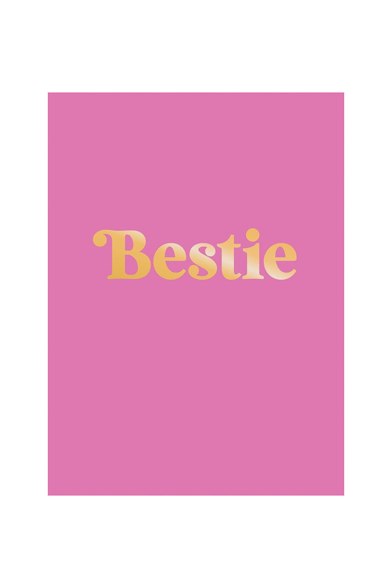 Bestie: The Perfect Gift to Celebrate Your BFF